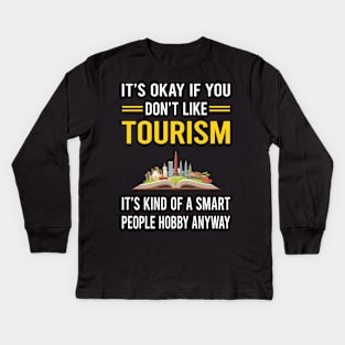 Smart People Hobby Tourism Kids Long Sleeve T-Shirt